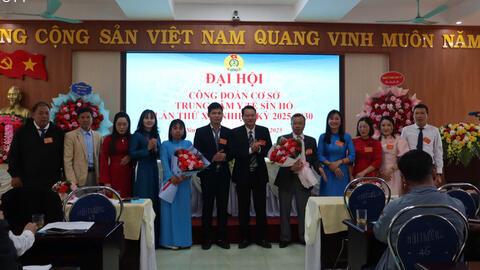 Đại hội Công đoàn cơ sở Trung tâm Y tế Sìn Hồ lần thứ XX nhiệm kỳ 2025-2030
